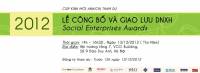 Lễ công bố và Giao lưu Doanh nghiệp Xã hội 2012 (13/12/2012)